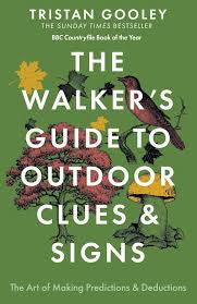 Walker’s Guide to Outdoor Clues and Signs