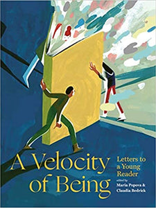 Velocity of Being, A