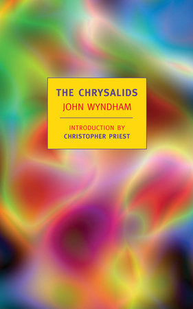 Chrysalids, The