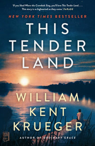 This Tender Land (Large Print Edition)